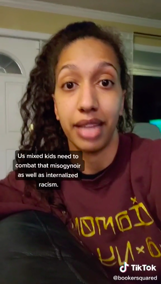 Elizabeth on TikTok saying, "Us mixed kids need to combat that misogynoir as well as internalized racism."