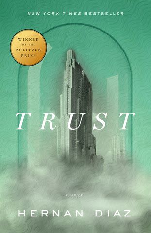 <p>Penguin Random House</p> 'Trust' by Hernan Diaz