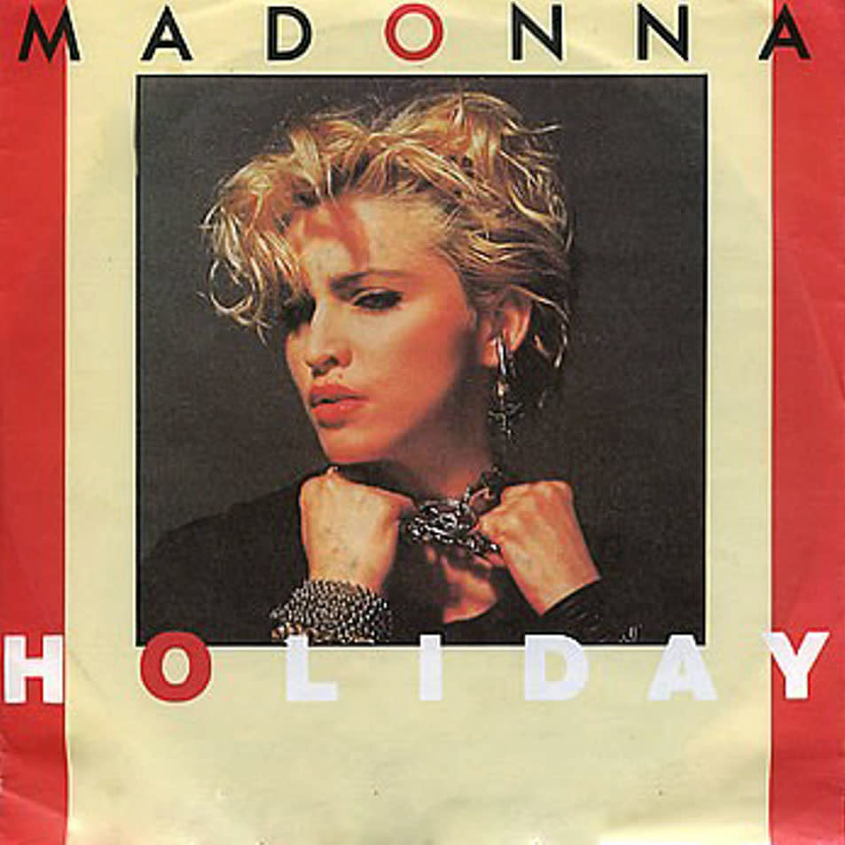 <strong>Billboard peak:</strong> No. 16 <br> <br> "Holiday" is further evidence of Madonna's longevity. It was her first  hit, and it prevails as one of her defining fixtures, even though it never cracked the Top 10. It's certainly her most infectious song. Who doesn't want to imagine "Holiday" scoring their arrival at a Hawaiian resort? Much in the way that "Like a Virgin" is defined by its wedding association, the upbeat "Holiday" lyrics make it the world's vacation paean.  <br> <br> The song premiered to acclaim, but no one foresaw Madonna's impending rise to supremacy. "Holiday" came and went like any old one-off pop hit, and yet it endures, having become a staple of the singer's tours and an epitomization of '80s bubblegum cheer. Plus, Madonna is credited for the song's cowbell.