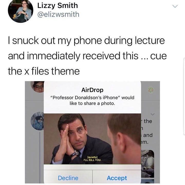 professor airdrops an office meme to someone so they get off their phone