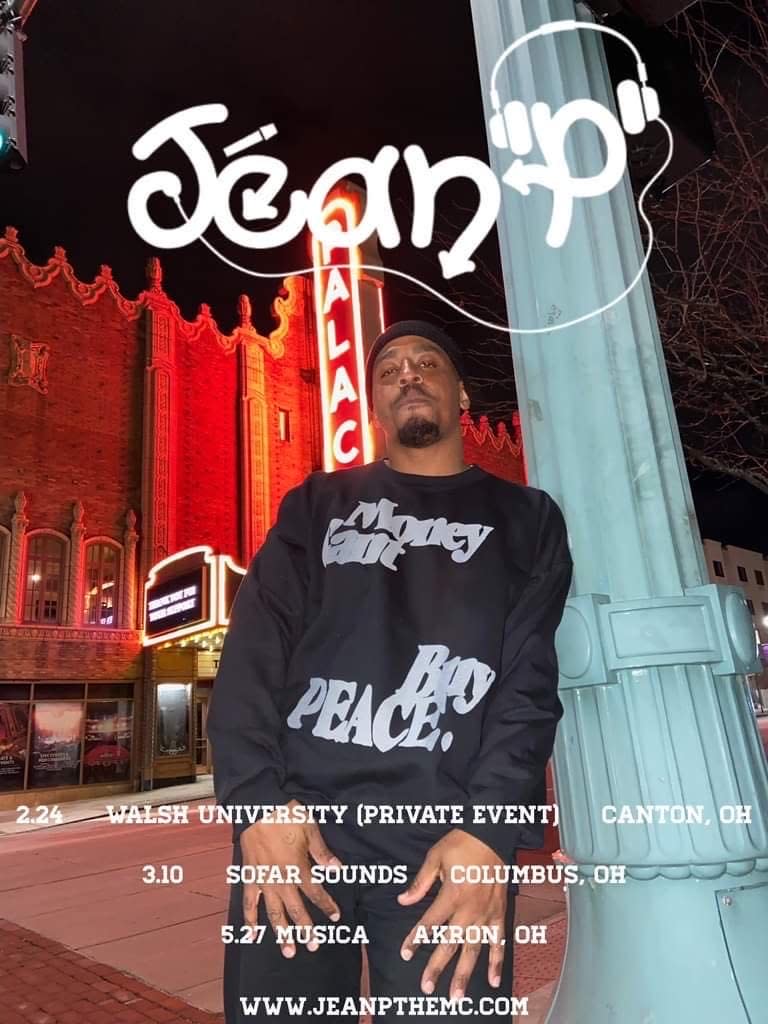 Jéan P the MC, a Canton area rapper, will be performing this year in Columbus and Akron. The hip-hop artist also hosts a podcast, "Say What You Mean W/ Jéan P the MC."