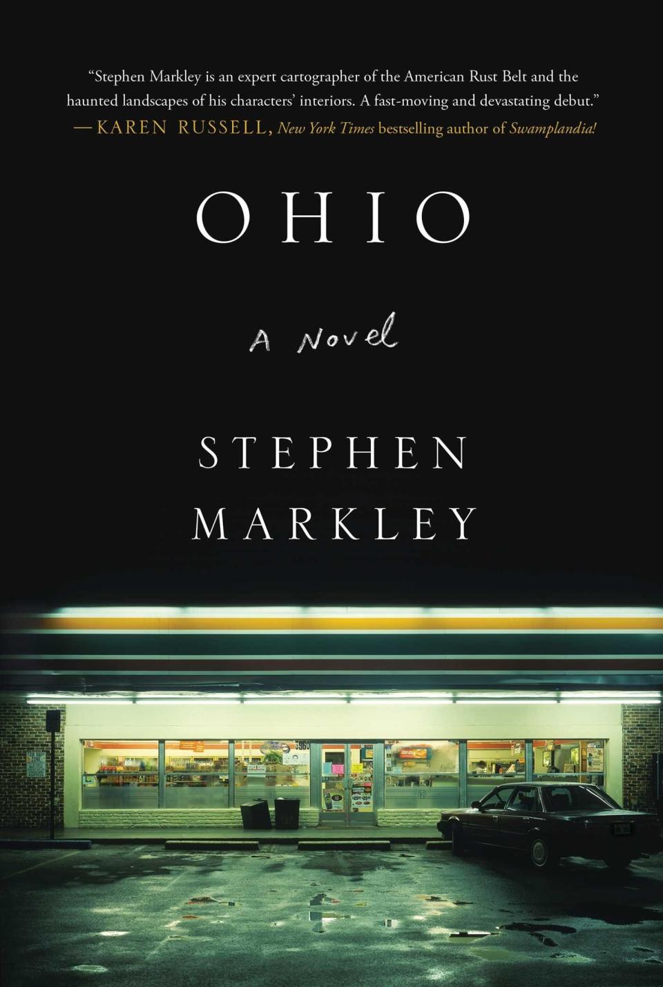 Ohio by Stephen Markley