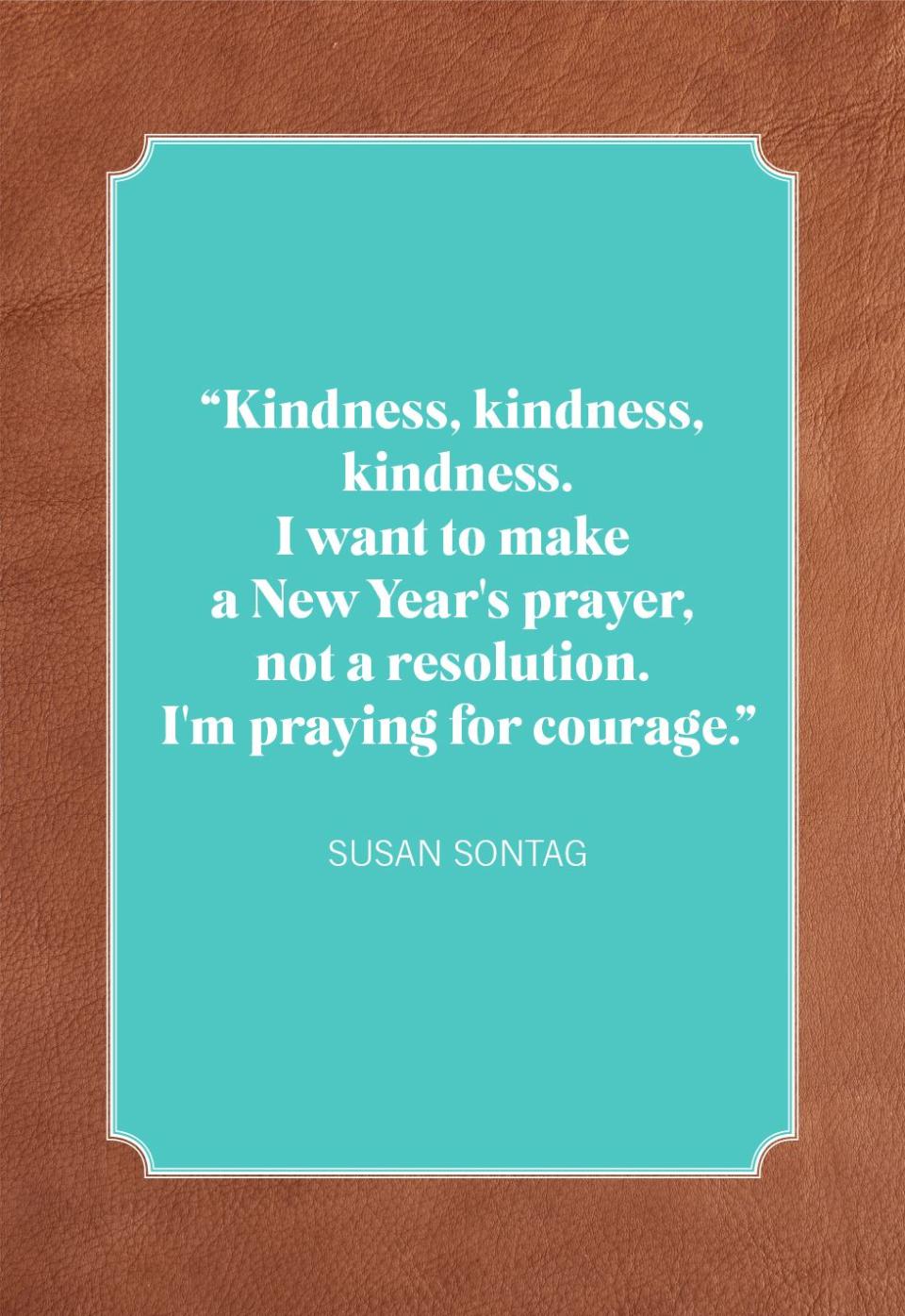 susan sontag new year quotes