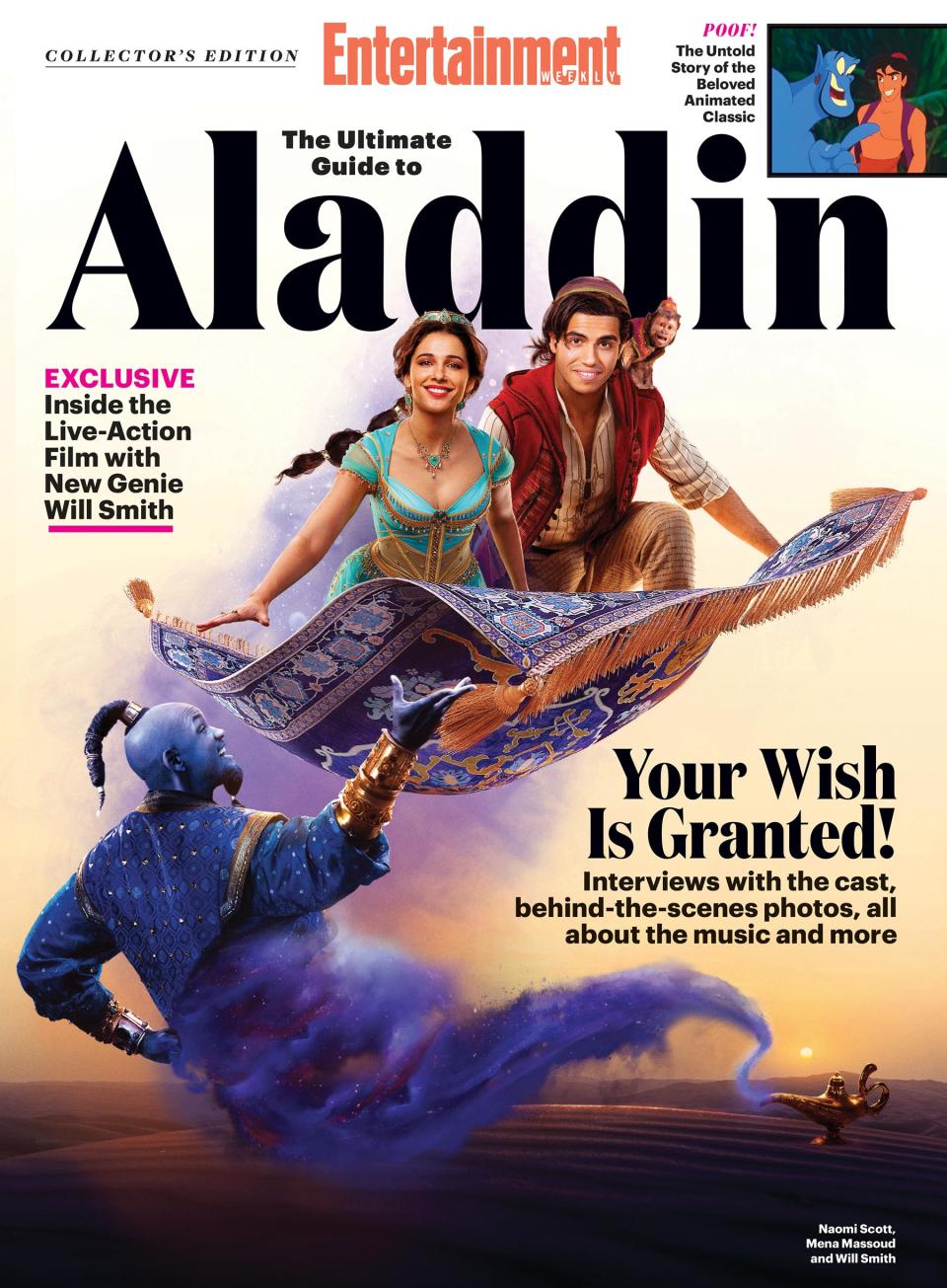 <strong>Pick up a copy of <em>Entertainment Weekly’s Ultimate Guide to Aladdin</em> on newsstands today, or <a href="https://amzn.to/2JfuRaa" rel="nofollow noopener" target="_blank" data-ylk="slk:buy it online;elm:context_link;itc:0;sec:content-canvas" class="link ">buy it online</a>.</strong>