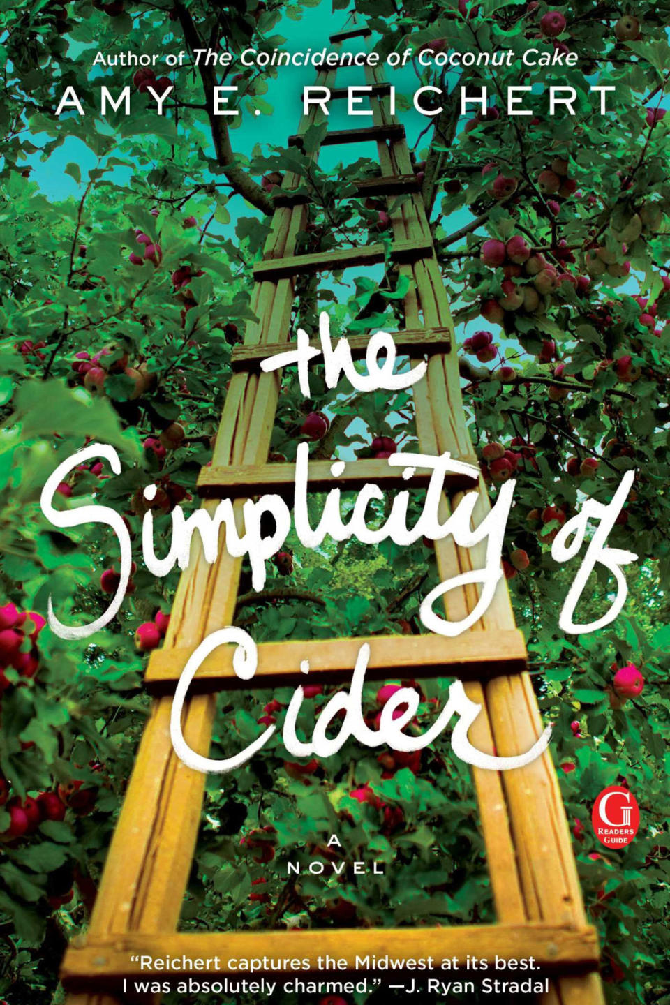 The Simplicity of Cider , Amy E. Reichert