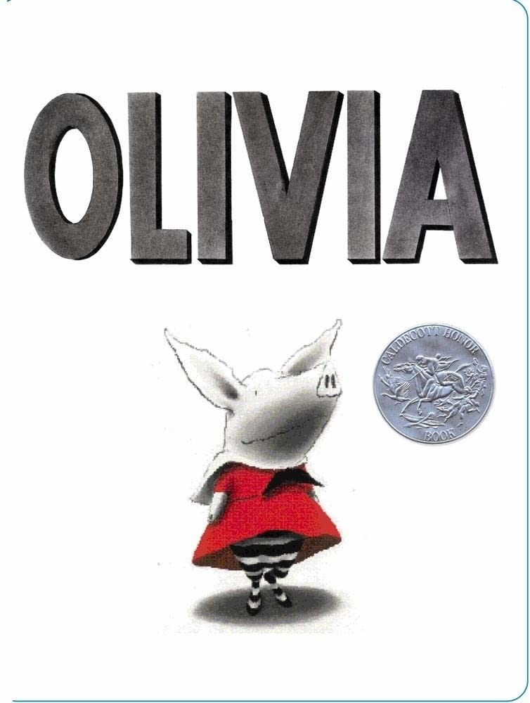 Cover of "Olivia" book featuring the character Olivia the pig in a red dress, with a Caldecott Honor seal