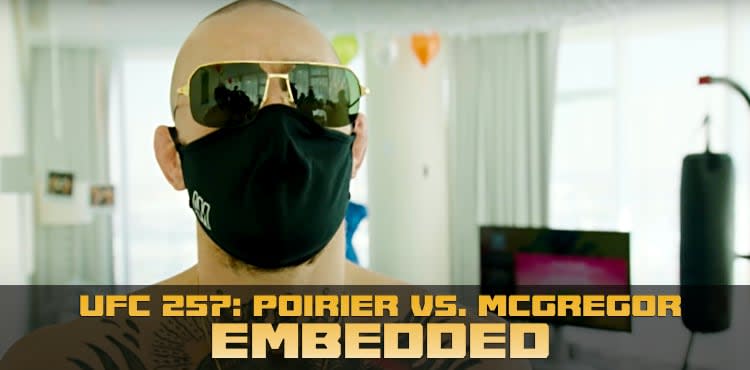 UFC 257 Poirier vs McGregor embedded ep1