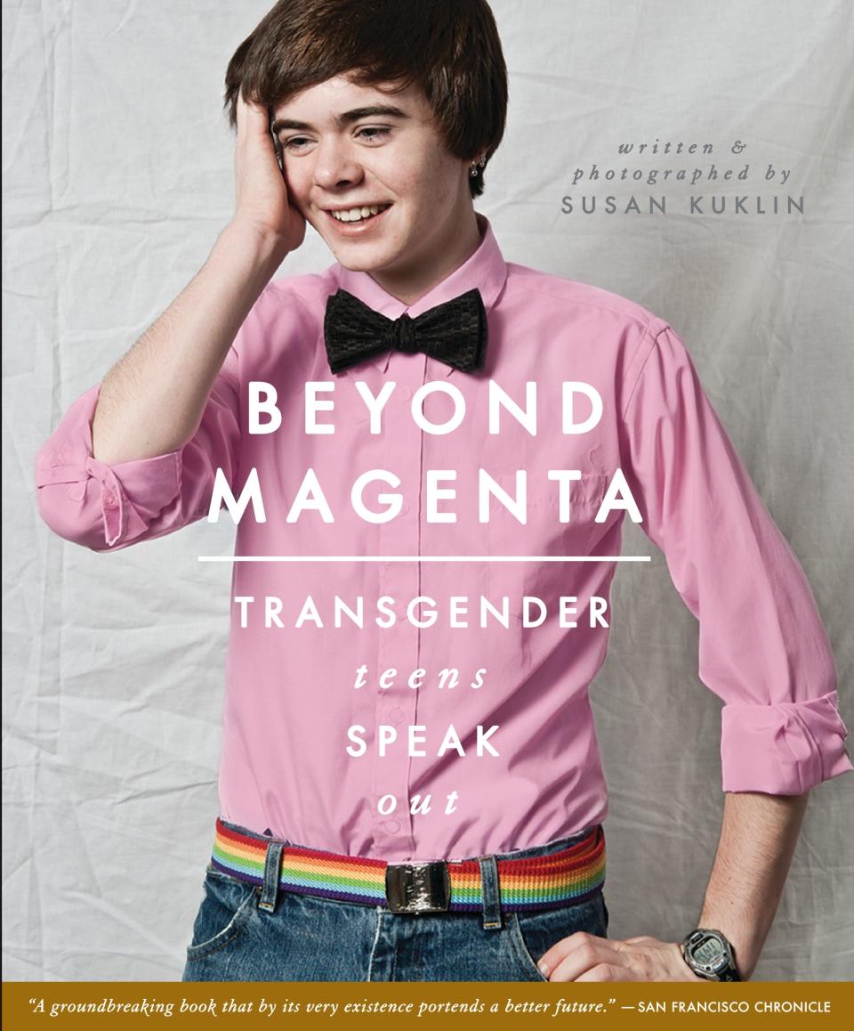 "Beyond Magenta: Transgender Teens Speak Out," by Susan Kuklin