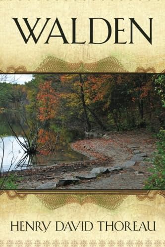 "Walden" by Henry David Thoreau.