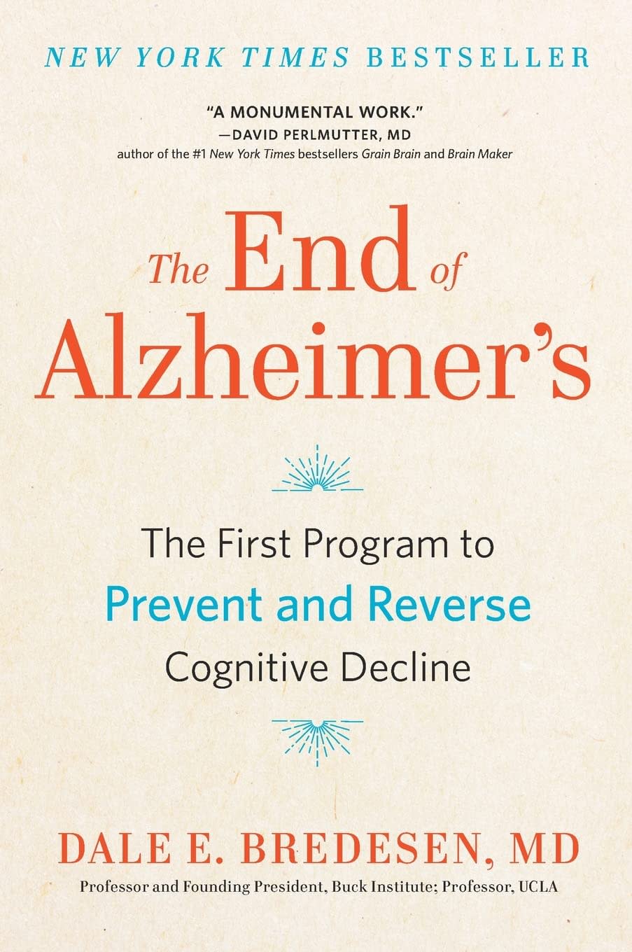 ‘The End of Alzheimer’s’ by Dale E. Bredesen