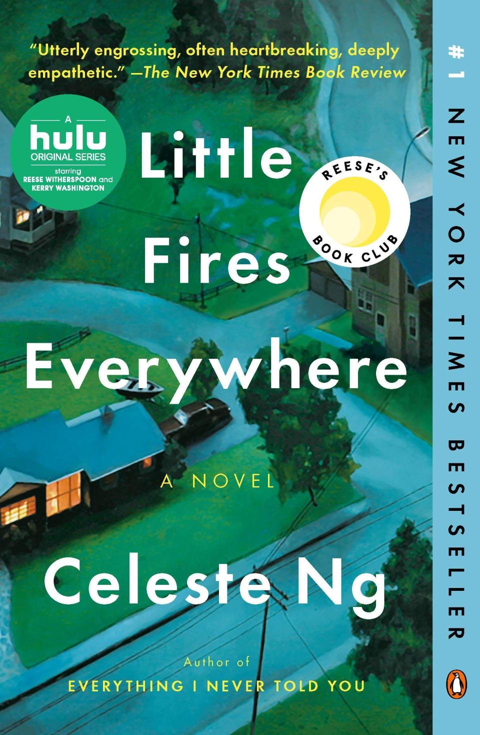 <i>Little Fires Everywhere</i> by Celeste Ng