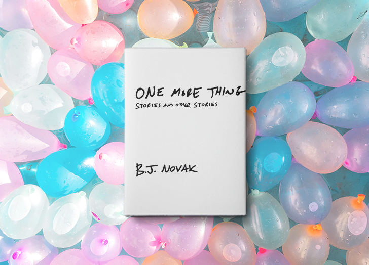 One More Thing by B.J. Novak