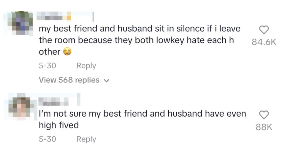 User comments that her best friend and husband lowkey hate each other. User replies, unsure if her best friend and husband have ever high fived