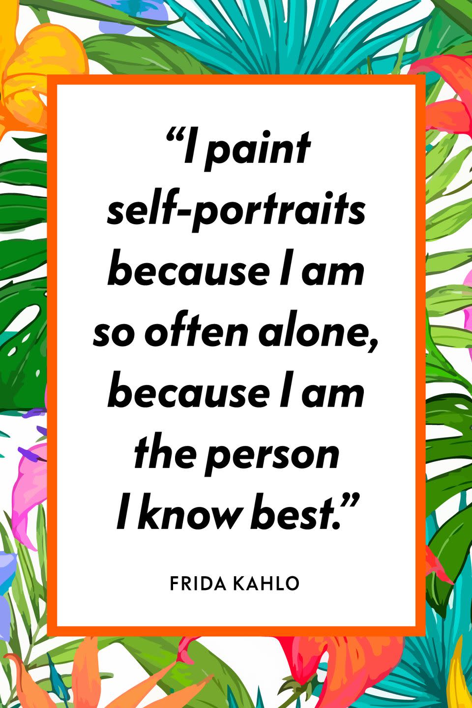 These Frida Kahlo Quotes Are as Evocative as Her Paintings