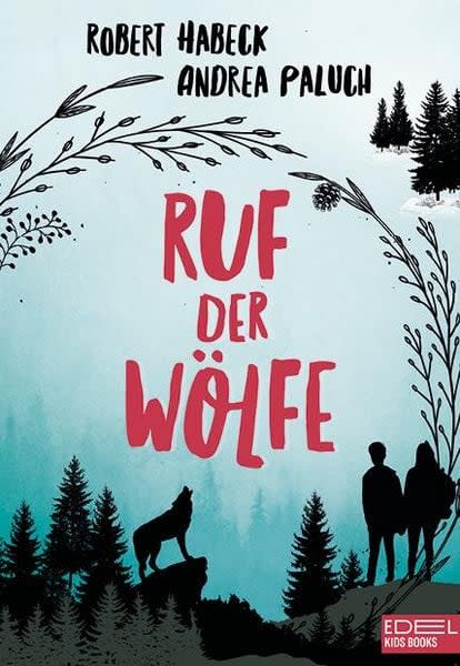 Ruf der Wölfe, Karibu – ein Verlag der Edel Verlagsgruppe, ab 10 Jahren, ISBN 978-3-96129-092-5