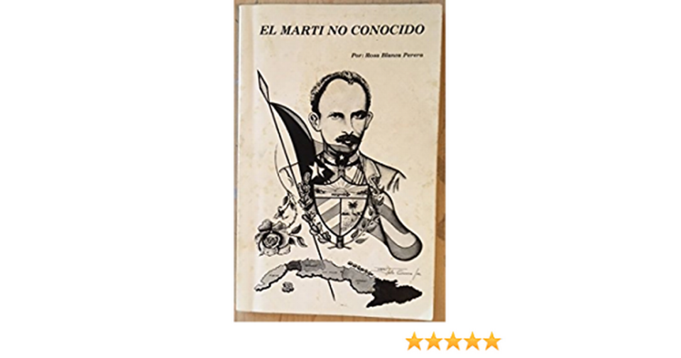 'El Martí no conocido' de Rosa Blanca Perera.