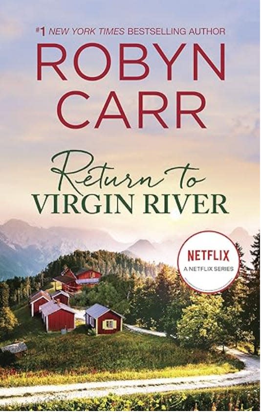 "Return to Virgin River."