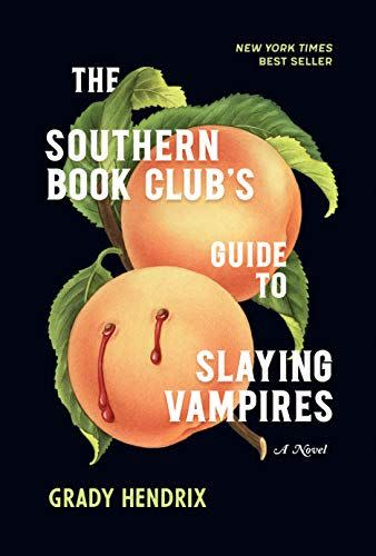 10) The Southern Book Club's Guide to Slaying Vampires