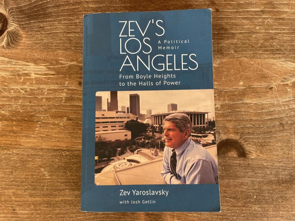 Supervisor Zev Yaroslavsky's memoir