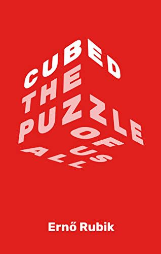 "Cubed," by Erno Rubik (Amazon / Amazon)