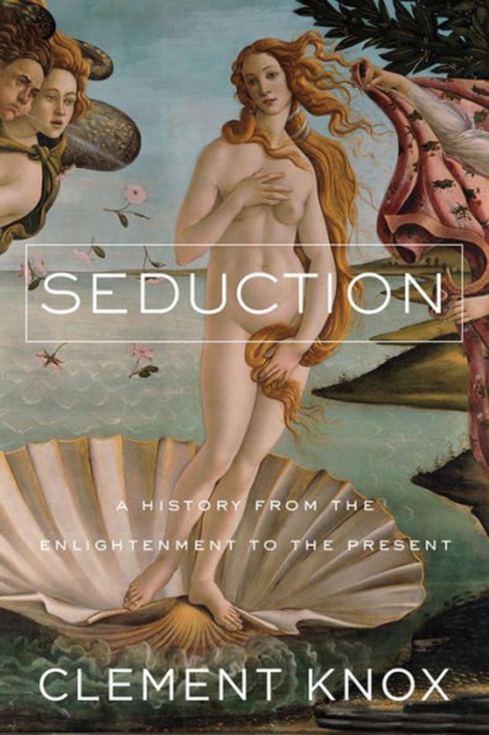 Seduction , by Clement Knox