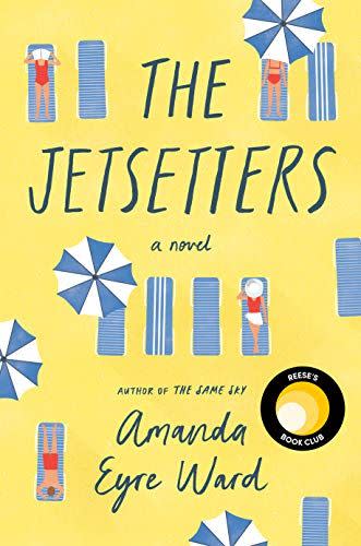 9) 'The Jetsetters' by Amanda Eyre Ward