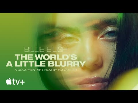 Billie Eilish: The World’s A Little Blurry