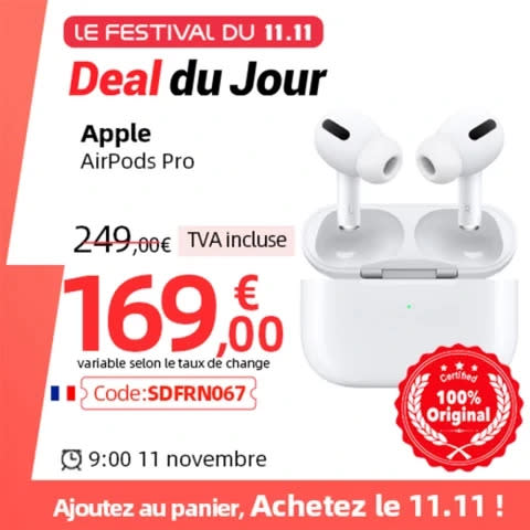 Les AirPods Pro seront à prix jamais vu pour le 11.11 AliExpress