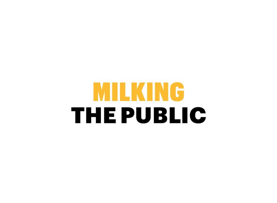 milking the public