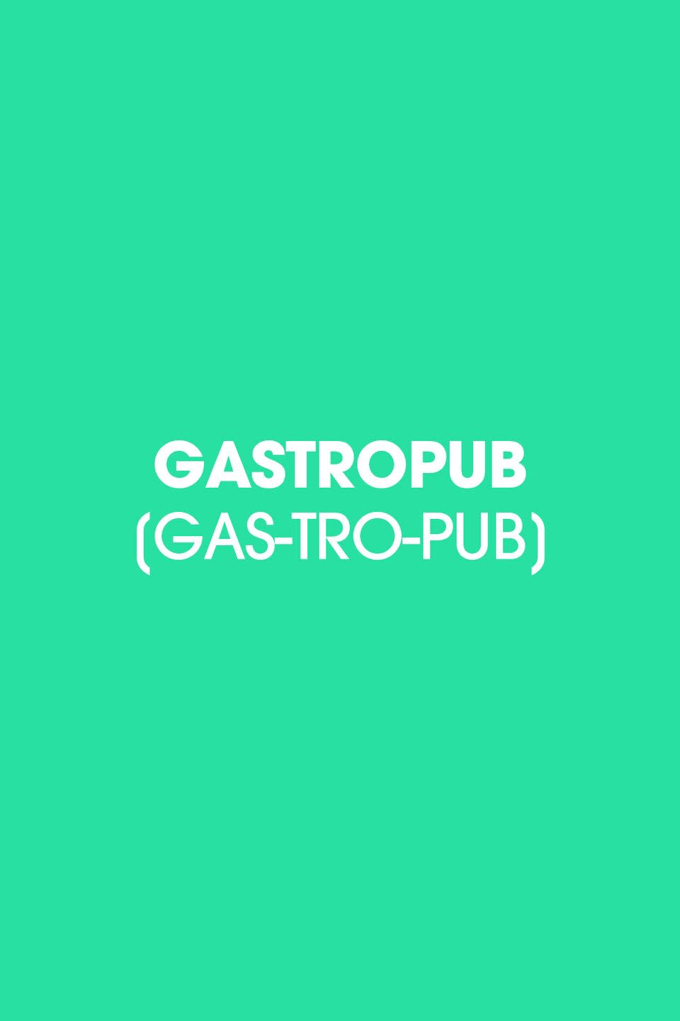 1996: Gastropub