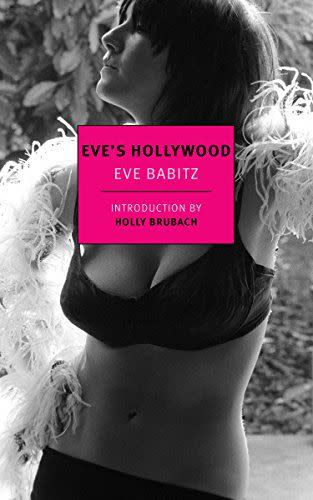 71) <em>Eve's Hollywood</em>, by Eve Babitz