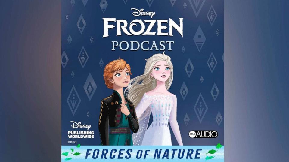 PHOTO: Season 1 of The Disney Frozen Podcast: Forces of Nature presented by Macy's will be available wherever you listen to podcasts. (ABC Audio and Walt Disney Animation Studios)