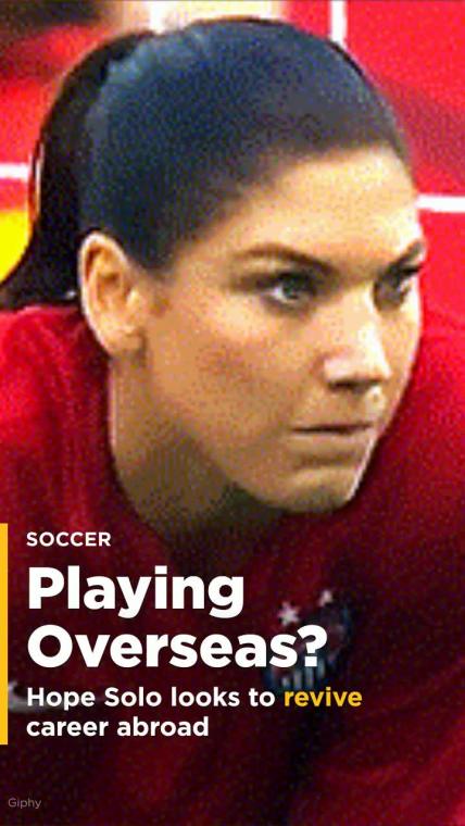 American goalkeeper Hope Solo looks to revive career abroad