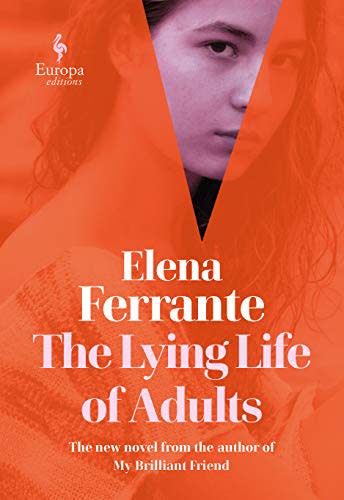 18) The Lying Life of Adults