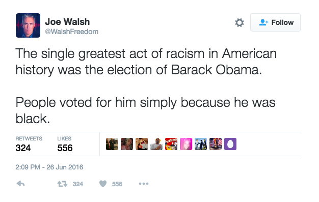 America's Greatest Racial Sin? Electing Obama, Says Former Congressman Joe Walsh
