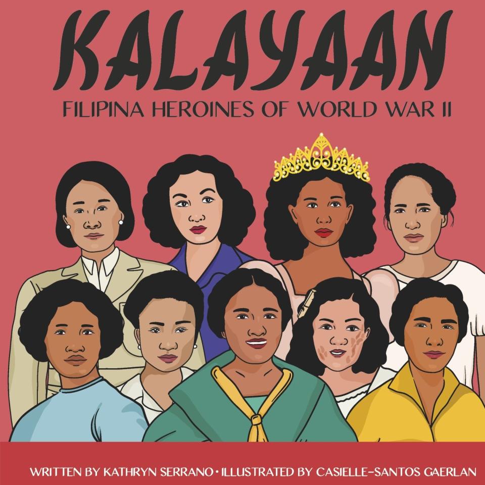 The new children's book, "Kalayaan: Filipina Heroines of World War II" puts a spotlight on female resistance fighters in the Philippines who were part of the movement against the Japanese occupation.