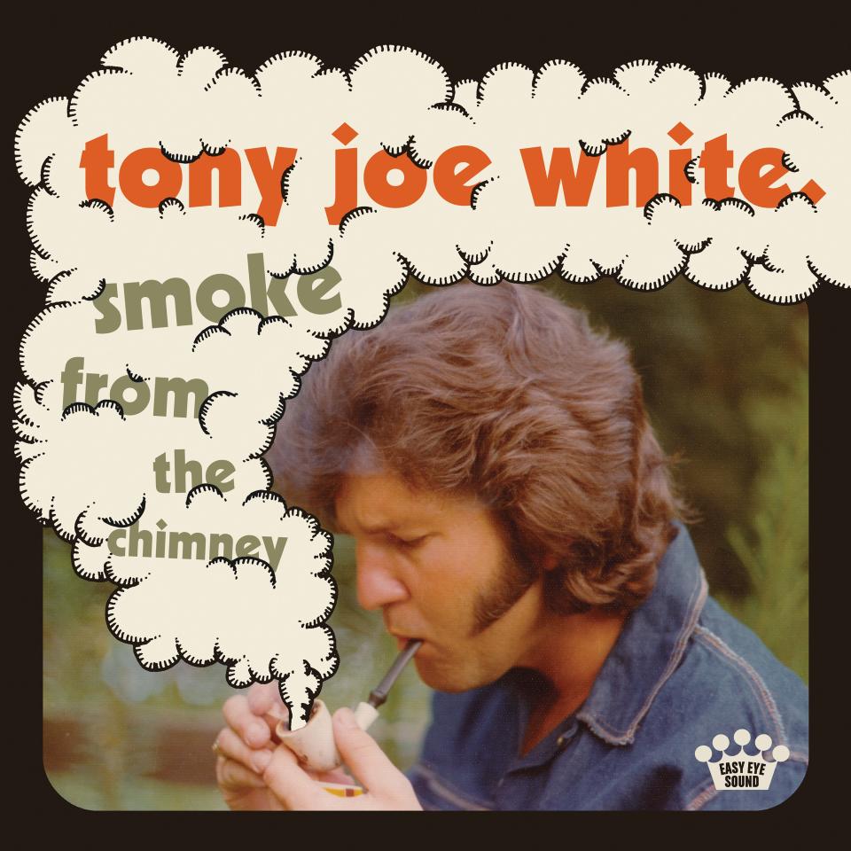 "Smoke from the Chimney," a posthumous Tony Joe White record released by Nashville label Easy Eye Sound.