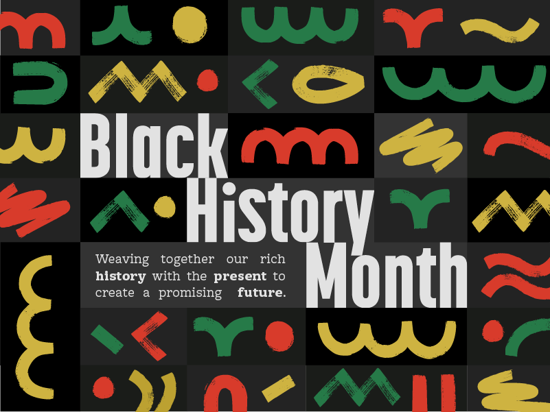 Image with "Black History Month" text and abstract shapes, promoting cultural celebration