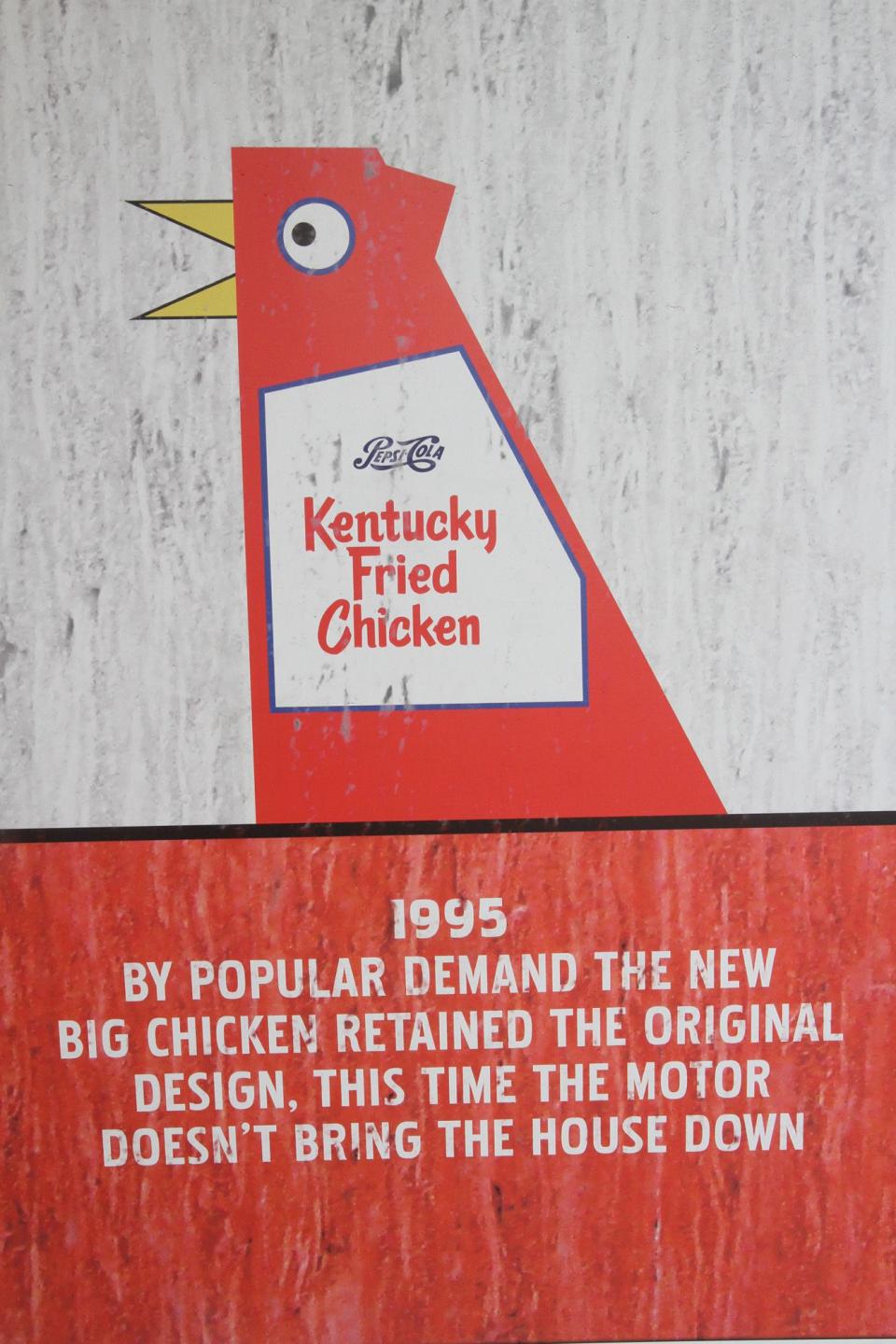 By popular demand, the new Big Chicken retained the original design.