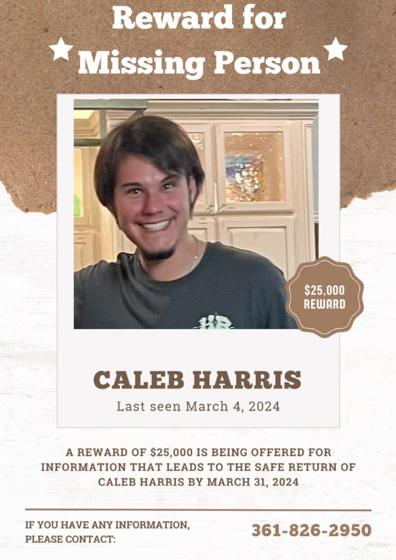 A $25,000 reward has been offered for anyone with information about Caleb Harris, a Texas A&M University-Corpus Christi student missing since March 4.