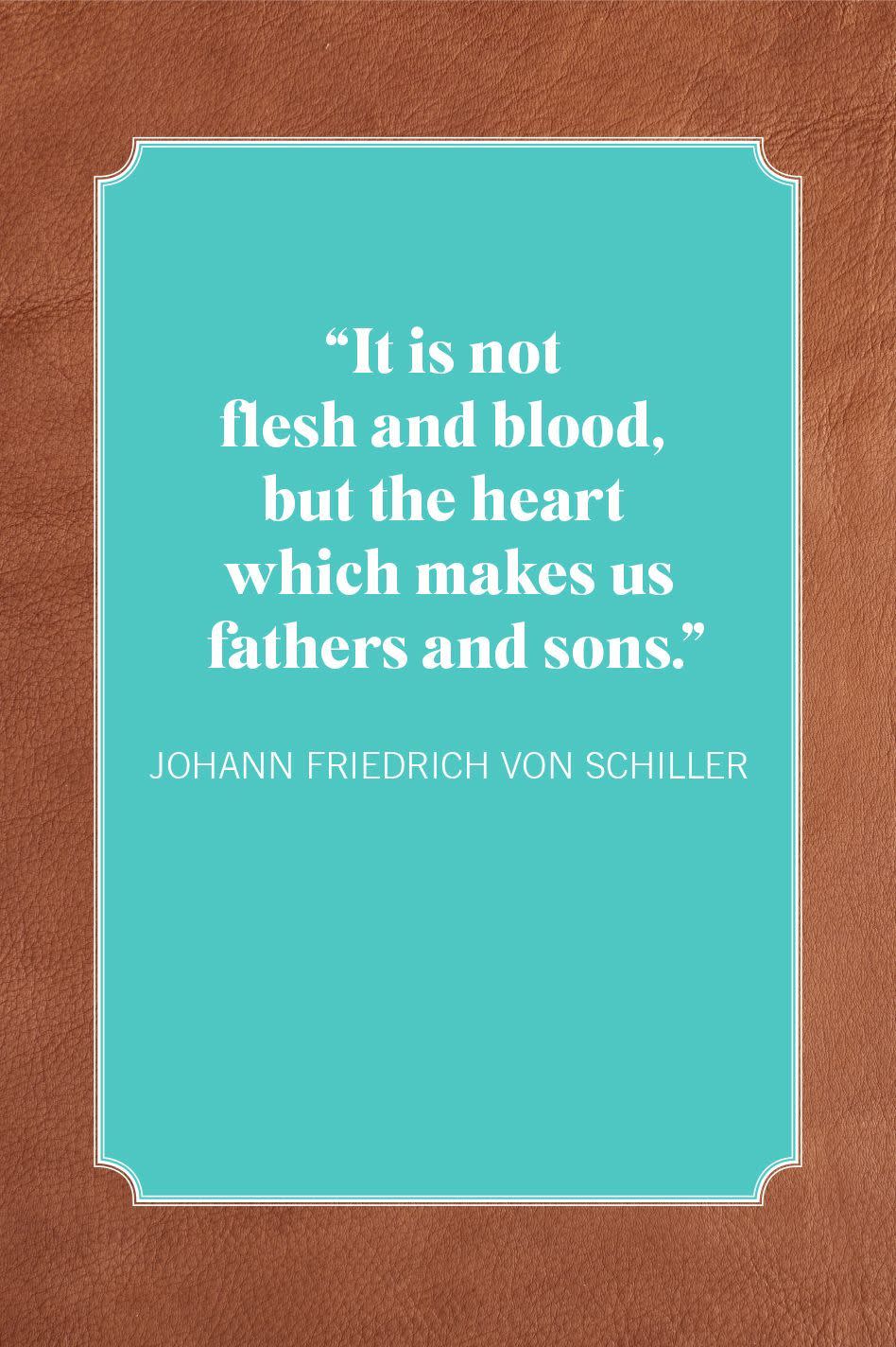 father son quotes johann friedrich von schiller