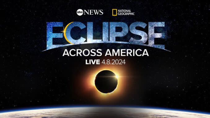  Eclipse Across America promotional image for the live TV special on ABC, Hulu and Disney Plus. 