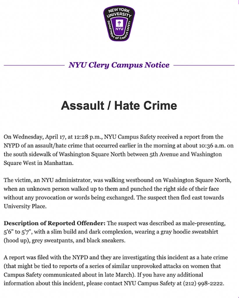 No arrests have immediately been made in the attack, which comes amid a recent surge in assaults on women in Lower Manhattan. NYU