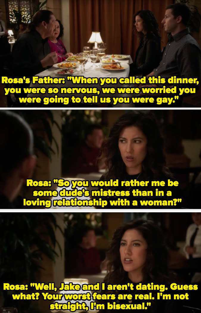 Rosa saying, "Well, Jake and I aren't dating. Guess what? Your worst fears are real. I'm not straight, I'm bisexual."