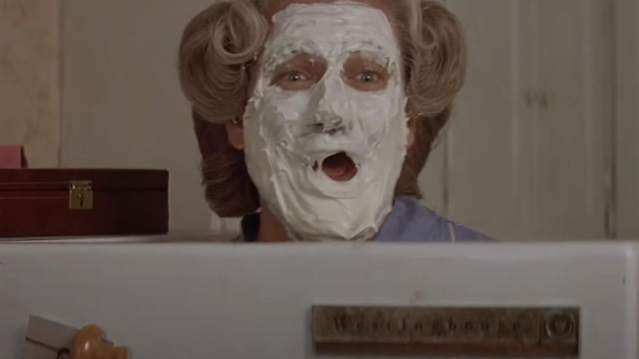  Robin Williams in Mrs. Doubtfire. 