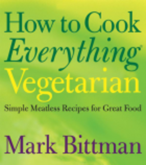 How to Cook Everything Vegetarian