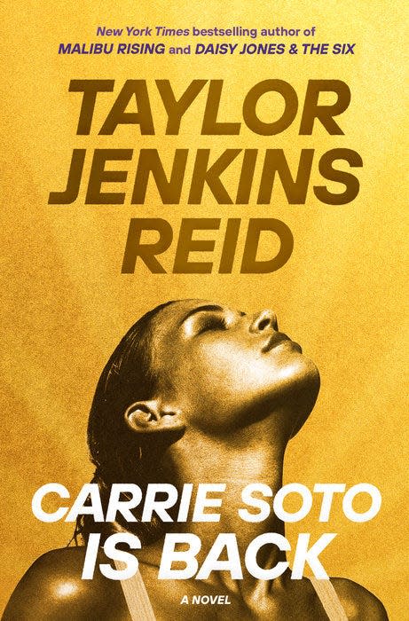 "Carrie Soto Is Back," by Taylor Jenkins Reid.