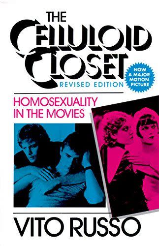 92) <em>The Celluloid Closet: Homosexuality in the Movies</em>, by Vito Russo