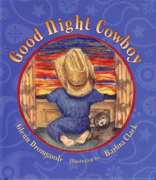 "Good Night Cowboy" by Glenn Dromgoole