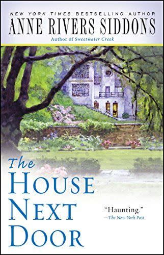 <i>The House Next Door</i> by Anne Rivers Siddons